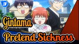 Gintama
Pretend Sickness_3
