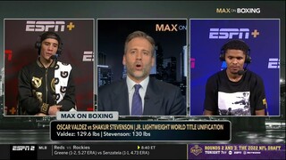 [FULL] Max On Boxing | Max Kellerman reacts to Oscar Valdez vs Shakur Stevenson full fight