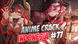 Huuuuu Istrinya Kartun! (Anime Crack Indonesia) 77