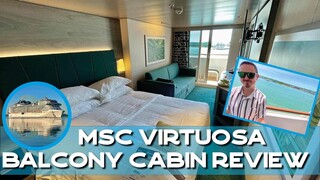 MSC Virtuosa Cruise Ship | Balcony Cabin Tour & Review