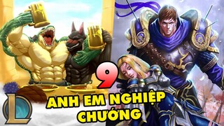 TOP 9 cặp huyết thống anh em Nghiệp Chướng nhất trong Liên Minh Huyền Thoại