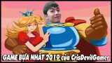 GAME BỰA NHẤT 2019 của CrisDevilGamer