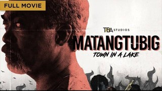 720P HD Matangtubig Full Movie Tagalog🍿🎥