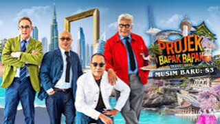 Projek Bapak Bapak s3 (2024) ~Ep6~