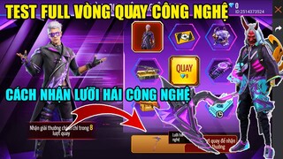 Test FULL Vòng Quay Công Nghệ - Cách Nhận Lưỡi Hái Công Nghệ Tốn Ít Kim Cương Nhất | Free Fire