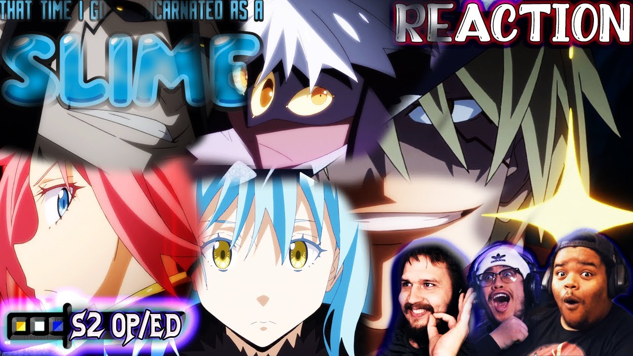REINCARNATED AS A SLIME SEASON 2 OPENING/ENDING FULL REACTION | THIS IS  HYPE AF! - Bilibili
