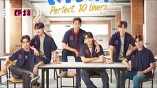 [EPISODE 13] Perfect 10 Liners