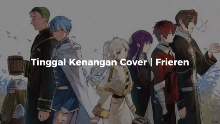 Tinggal Kenangan Acoustic Cover |Frieren