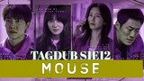 Mouse S1: E12 The Yo Han and Ba Reum 2021 HD TagDub