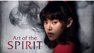 ART OF THE SPIRIT Episode 3 Tagalog Dubbed