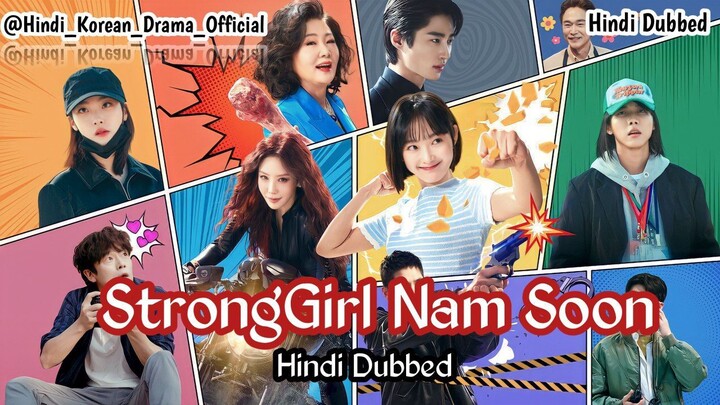 Strong Girl Nam Soon Episode 12 in Hindi Dubbed