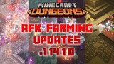 AFK Farming Updates [v1.14.1.0] AFK Like a Pro - Minecraft Dungeons