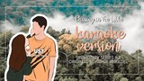 Ikaw Ang Pahinga [Karaoke] inspired by Chasing In The Wild -Ayradel