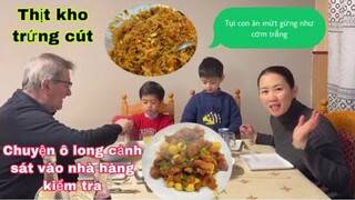 Thịt kho trứng cút/cảnh sát vào nhà hàng và cái kết/chồng mê khổ qua/món ngon mỗi ngày/Cuộc sốngpháp