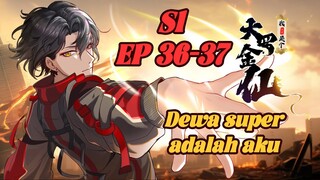 【INDO SUB】Super God Is Me Koleksi Musim 1 EP36-37 Dewa-dewa kuno turun ke kota #anime #animation