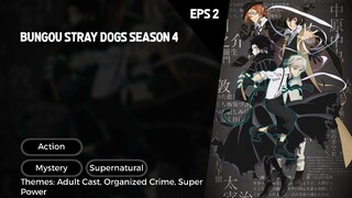 Bungou Stray Dogs Season 4 Episode 2 Subtitle Indo