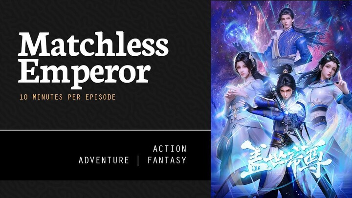 [ Matchless Emperor ] Episode 52