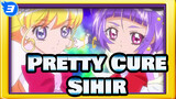 Pretty Cure| Sihir membuat Pretty Cure transformasi_3