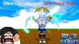 Becoming A One Piece God in Bloxfruits after Solo Awakening Rumble Fruit
