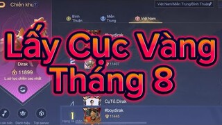 BoyDirak - Hành Trình Lấy Cục Vàng Tháng 8 Phần 2 | Liên Quân Mobile