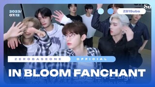 [ENG SUB] ZEROBASEONE 'In Bloom' Fanchant Guide