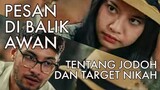 KISAH CINTA BUAT YANG BERJIWA ROMANTIS - Review PESAN DI BALIK AWAN (2021) di KlikFilm