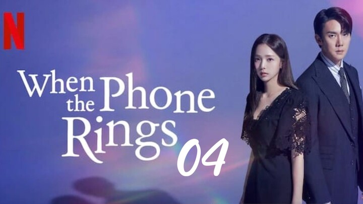 Ep-04 When The Phone Rings