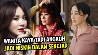 RASAIN !!! WANITA KAYA JATUH MISKIN KARENA TERLALU SOMBONG : Alur Cerita Film Nightmare Wonderful