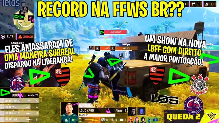 RECORDDDD! BOOYAH COM 32 PONTOS NA FFWS! SHOW DA LOUD! FLAMENGO. MINERS LOS GRANDES! NOVA LBFF!