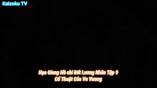 Họa Giang Hồ chi Bất Lương Nhân Tập 9-Cổ Thuật Của Vu Vương