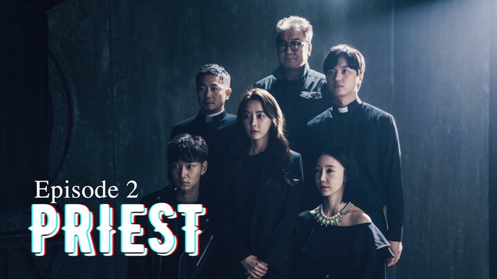 🇰🇷 | Priest Episode 2 [ENG SUB]