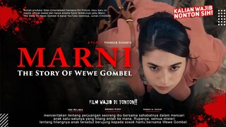 Marni: The Story Of Wewe Gombel - Amanda Rigby, Ismi Melinda, Hannah Al Rashid | Film Bioskop 2024!!