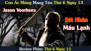 [Review Phim] Cơn Ác Mộng Mang Tên Thứ 6 Ngày 13 | Sá.t Thủ Trong Căn Nhà Hoang | YUGI Review