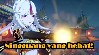 Ningguangyanghebat!