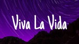 Coldplay - Viva La Vida (Lyrics), Libianca, Anne - Marie,...(Mix)