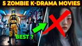 Top 5 Zombie Films Better than Happiness K-Drama | Best Zombie Apocalypse Movies ?