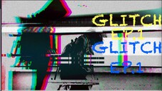 GLITCH korean tagalog dubbed episode 1