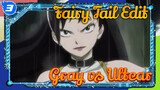 Fairy Tail | Gray vs Ultear (Part 1)_3