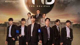 🇹🇭 (ENGSUB) THE ECLIPSE (2022) EP11
