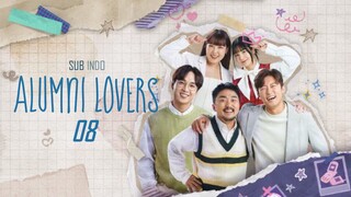 [Indo Sub] Alumni Lovers EP 08