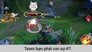 Team bạn phải run sợ p7