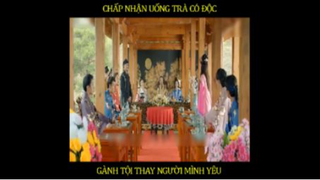 Tứ A Ca uống trà độc để Hae Soo không phải chịu tội