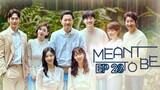 🇰🇷 Meant To Be (2023) | Episode 28 | Eng Sub | HD