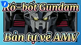 Rô-bốt Gundam|Anime Bản tự vẽ AMV_1