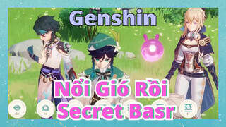 Nổi Gió Rồi x Secret Basr