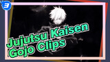 [Gojo Clips] Jujutsu Kaisen Gojo Character Clips Collection_3