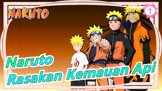 [Naruto] Boruto, Rasakan Kemauan Api_1