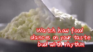 Watch how food dances on your taste bud with rhythm