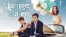 Marriage, Not Dating (Tagalog) Episode 7 2014 720P