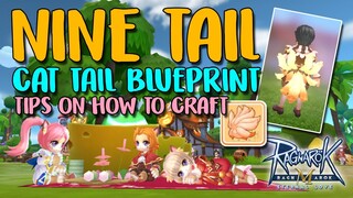 (NINE TAIL CAT TAIL) CUTE TAIL, HOW TO MAKE IT - RAGNAROK M: ETERNAL LOVE